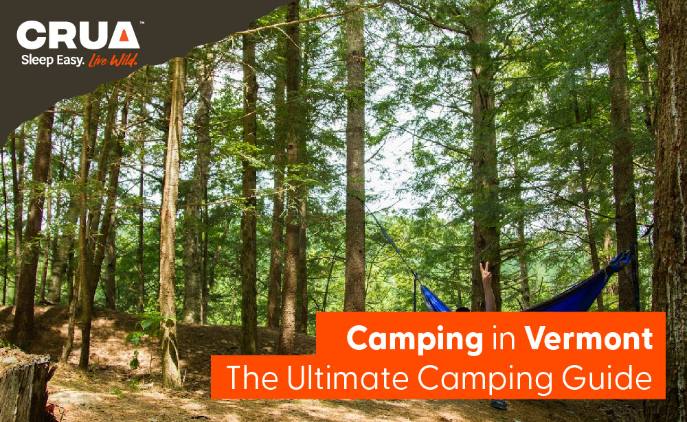 Camping in Vermont | The Ultimate Camping Guide